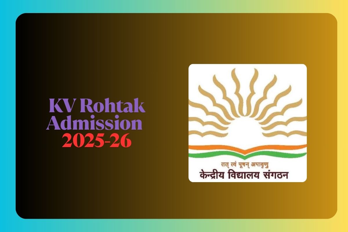 KV Rohtak Admission 2025-26